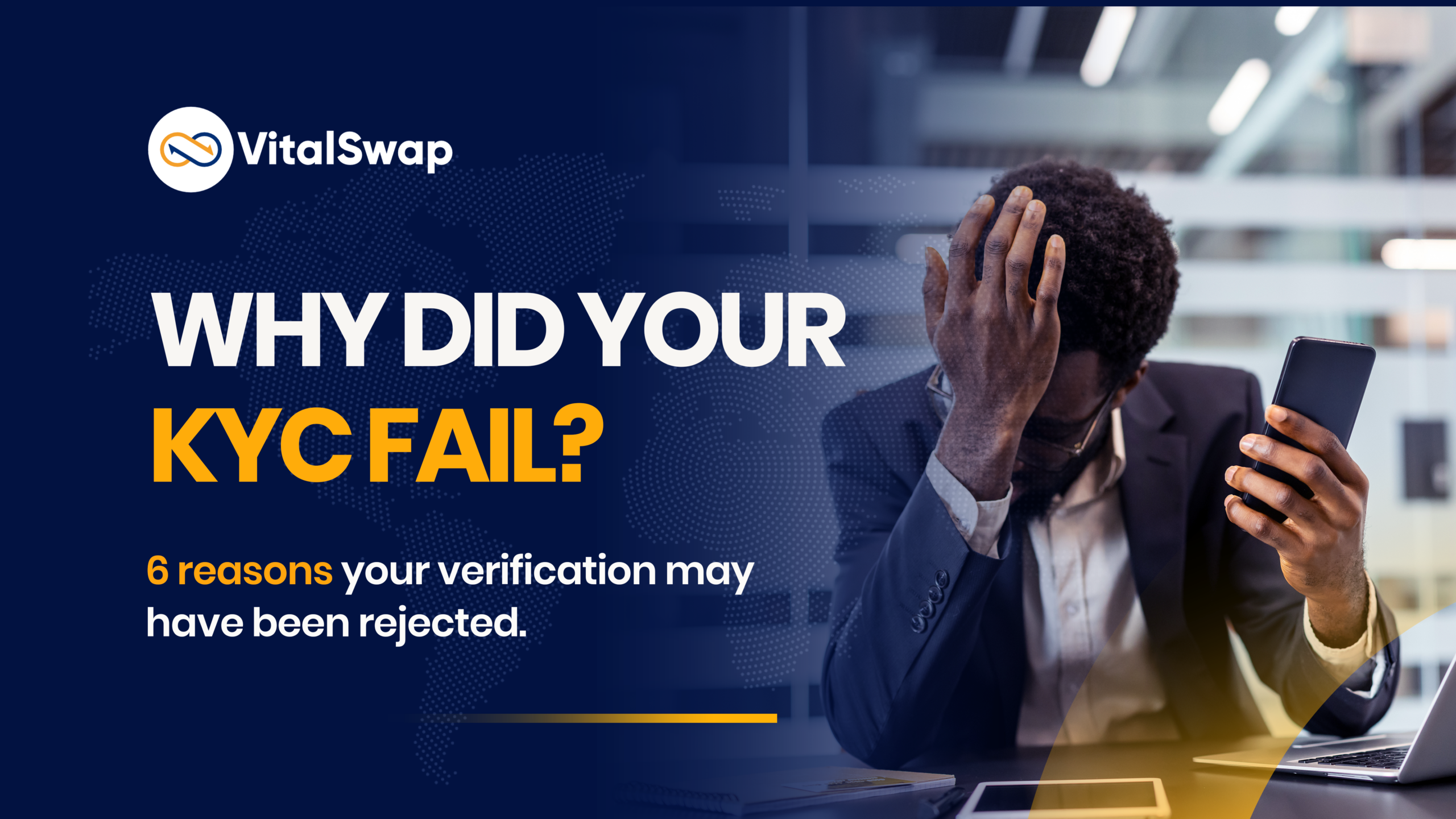 why did my KYC fail