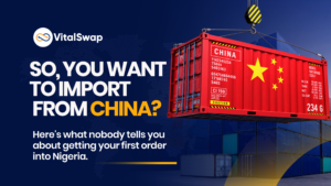 how to import from China to Nigeria