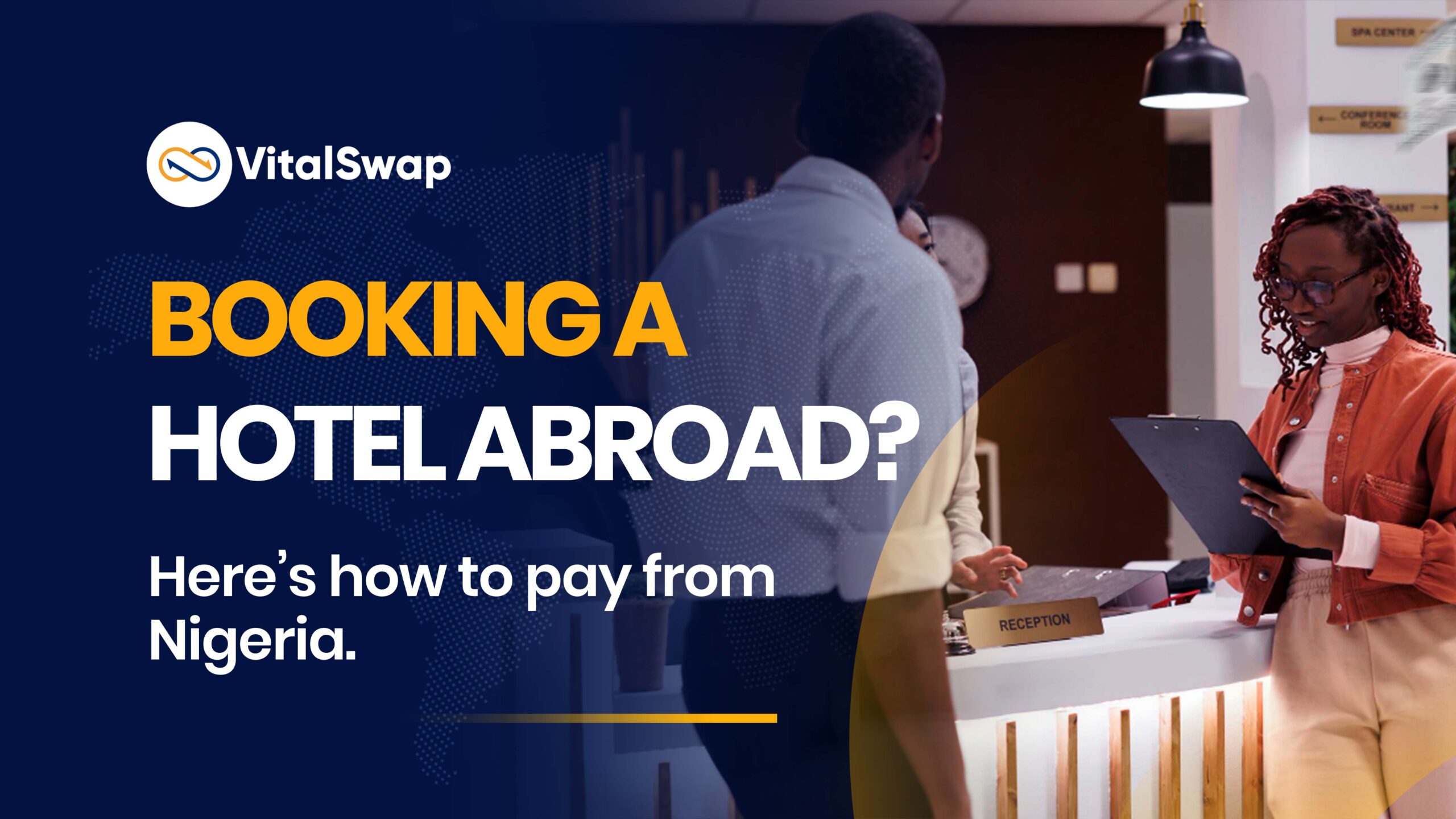 how to pay for hotels abroad from Nigeria